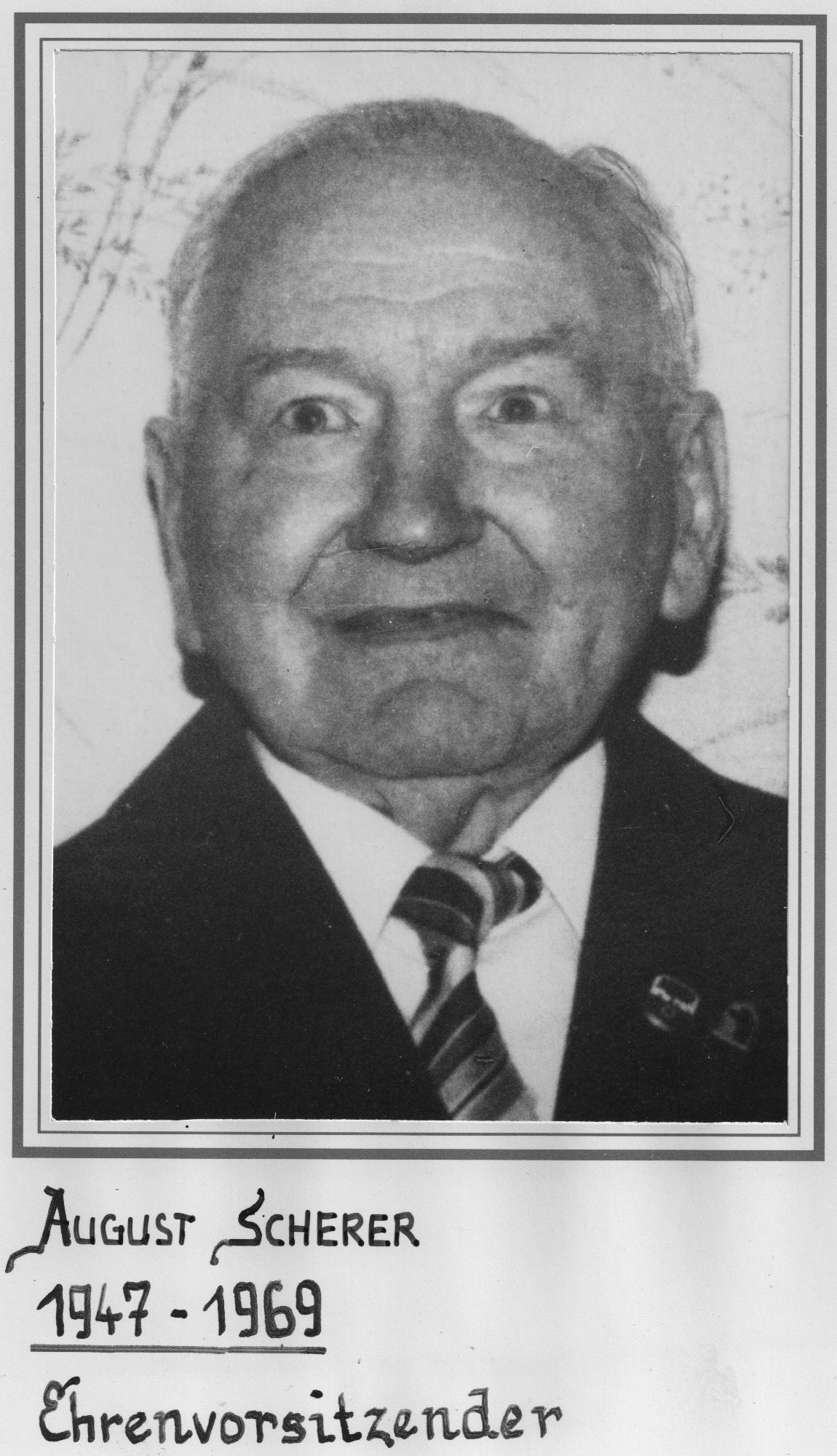August Scherer (†) von 1947 bis 1969 